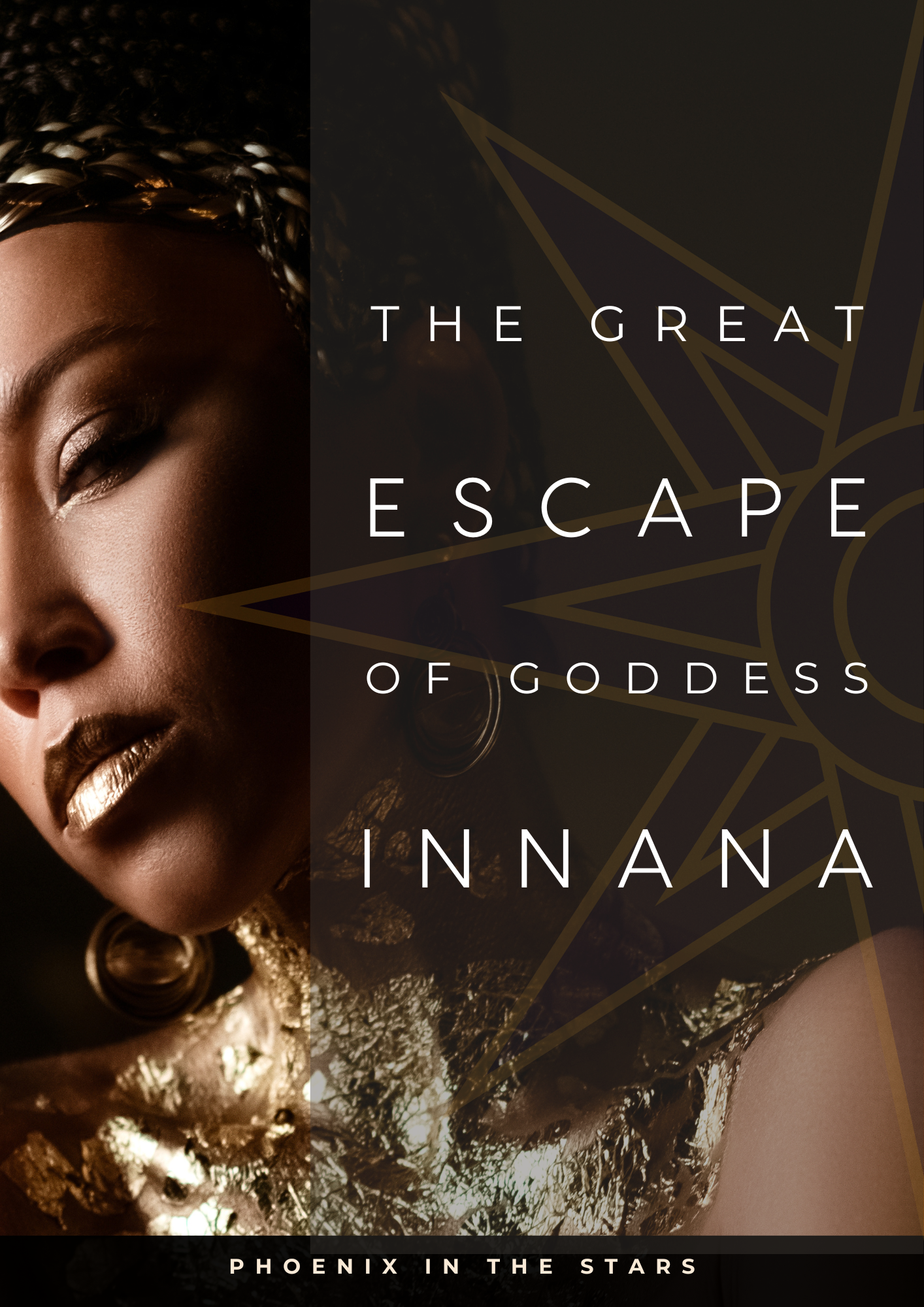The Great Escape of Goddess Innana: A Law of Attraction Troubleshooting Guide