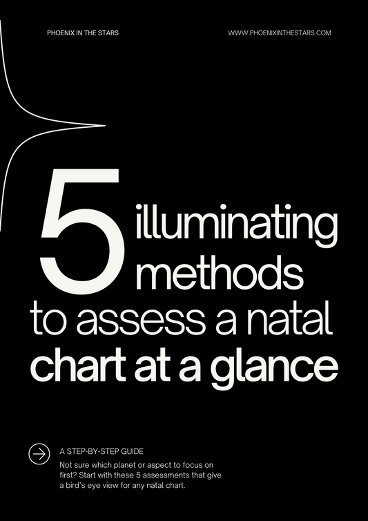 5 Illuminating Methods to Assess a Natal Chart at a Glance